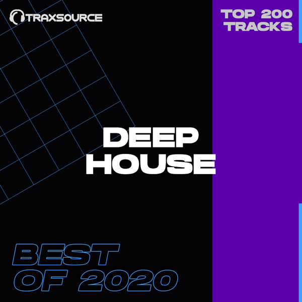 Traxsource Top 200 Deep House Best Of 2020